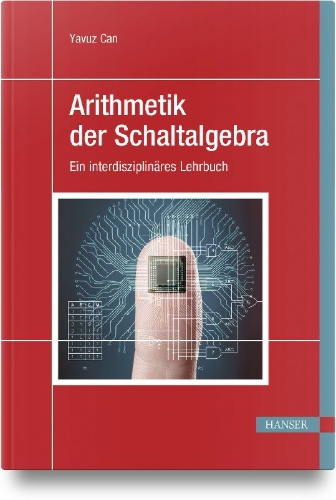 Buchcover und Innenansicht für das Buch: Arithmetik der Schaltalgebra
