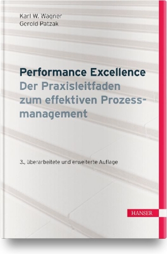 Buchcover und Innenansicht für das Buch: Performance Excellence - Der Praxisleitfaden zum effektiven Prozessmanagement
