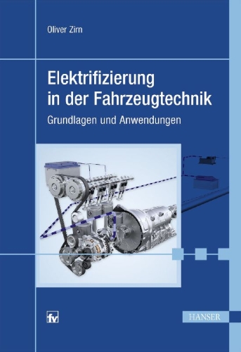 Buchcover und Innenansicht für das Buch: Elektrifizierung in der Fahrzeugtechnik