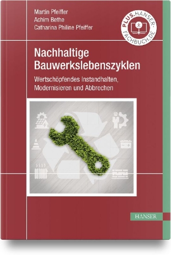 Buchcover und Innenansicht für das Buch: Nachhaltige Bauwerkslebenszyklen