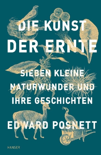 Buchcover und Innenansicht für das Buch: HARVEST. The Hidden Histories of Seven Natural Objects