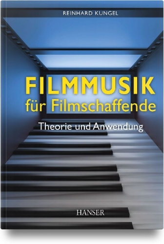 Buchcover und Innenansicht für das Buch: Filmmusik für Filmschaffende