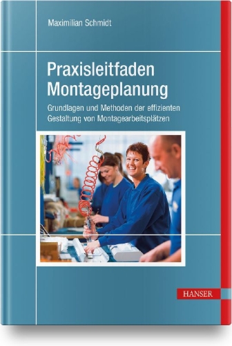 Buchcover und Innenansicht für das Buch: Praxisleitfaden Montageplanung