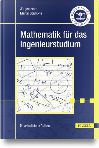 Buchcover und Innenansicht für das Buch: Mathematik für das Ingenieurstudium