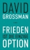 Buchcover und Innenansicht für das Buch: Frieden ist die einzige Option