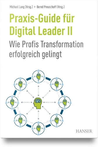 Buchcover und Innenansicht für das Buch: Praxis-Guide für Digital Leader II
