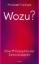 Buchcover und Innenansicht für das Buch: Wozu?