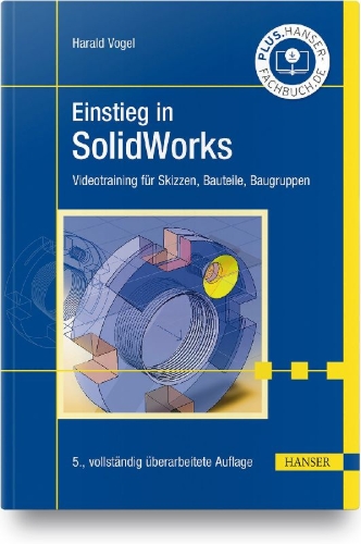 Buchcover und Innenansicht für das Buch: Einstieg in SolidWorks