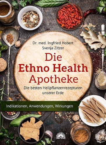 Buchcover und Innenansicht für das Buch: Die Ethno Health-Apotheke