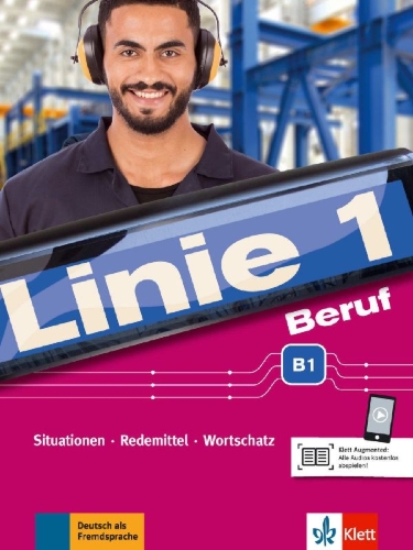 Buchcover und Innenansicht für das Buch: Linie 1 Beruf B1. Kurs- und Übungsbuch mit Audios