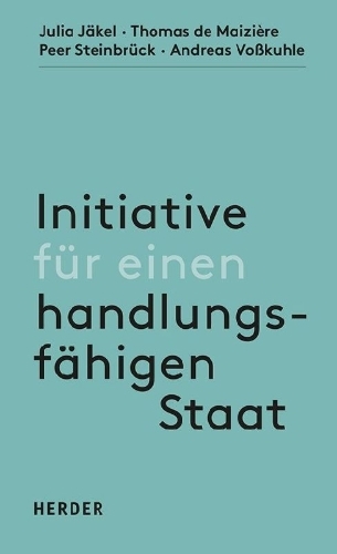 Buchcover und Innenansicht für das Buch: Initiative für einen handlungsfähigen Staat