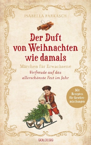 Buchcover und Innenansicht für das Buch: Der Duft von Weihnachten wie damals