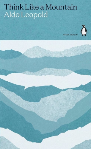 Buchcover und Innenansicht für das Buch: Think Like a Mountain