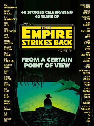 Buchcover und Innenansicht für das Buch: From a Certain Point of View: The Empire Strikes Back (Star Wars)