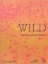 Buchcover und Innenansicht für das Buch: Wild