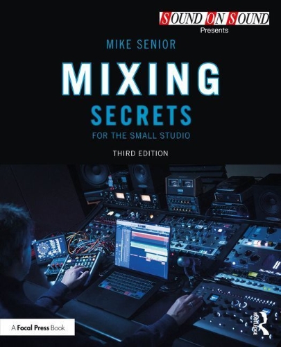 Buchcover und Innenansicht für das Buch: Mixing Secrets for the Small Studio