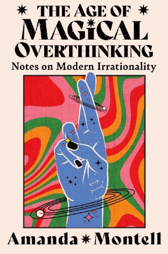 Buchcover und Innenansicht für das Buch: The Age of Magical Overthinking