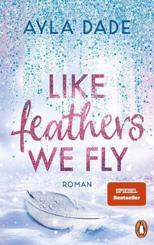 Buchcover und Innenansicht für das Buch: Like Feathers We Fly