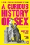 Buchcover und Innenansicht für das Buch: A Curious History of Sex