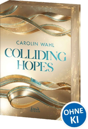 Buchcover und Innenansicht für das Buch: Colliding Hopes (Driven Dreams-Dilogie, Band 2)