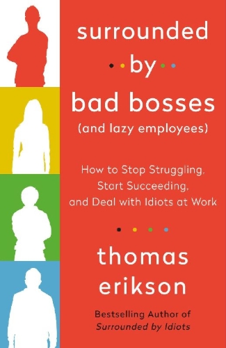Buchcover und Innenansicht für das Buch: Surrounded by Bad Bosses (And Lazy Employees)