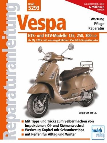 Buchcover und Innenansicht für das Buch: Vespa GTS 125/250/300  -  ab Modelljahr 2005