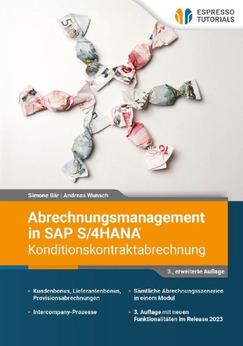Buchcover und Innenansicht für das Buch: Abrechnungsmanagement in SAP S/4HANA - Konditionskontraktabrechnung
