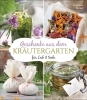 Buchcover und Innenansicht für das Buch: Geschenke aus dem Kräutergarten für Leib & Seele