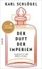 Buchcover und Innenansicht für das Buch: Der Duft der Imperien
