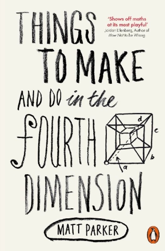 Buchcover und Innenansicht für das Buch: Things to Make and Do in the Fourth Dimension