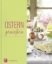 Buchcover und Innenansicht für das Buch: Ostern genießen