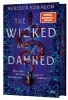 Buchcover und Innenansicht für das Buch: The Wicked and the Damned