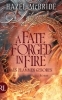 Buchcover und Innenansicht für das Buch: A Fate Forged in Fire