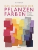 Buchcover und Innenansicht für das Buch: Das Handbuch der Pflanzenfarben