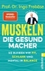 Buchcover und Innenansicht für das Buch: Muskeln - die Gesundmacher  
