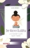 Buchcover und Innenansicht für das Buch: Der kleine Buddha und die Sehnsucht nach Frieden