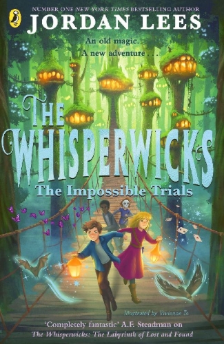 Buchcover und Innenansicht für das Buch: The Whisperwicks: The Impossible Trials