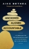 Buchcover und Innenansicht für das Buch: Anchored, Aligned, Accountable