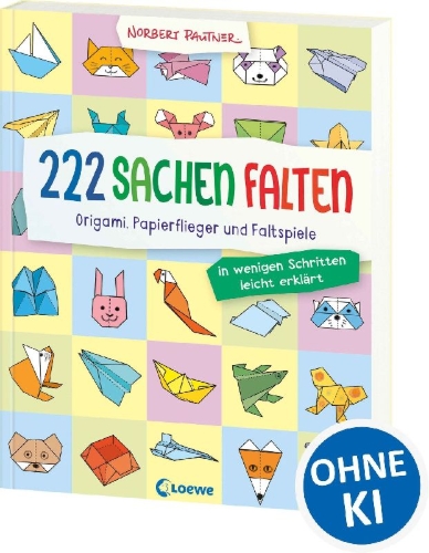 Buchcover und Innenansicht für das Buch: 222 Sachen falten - in wenigen Schritten leicht erklärt