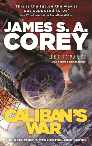 Buchcover und Innenansicht für das Buch: The Expanse 02. Caliban's War