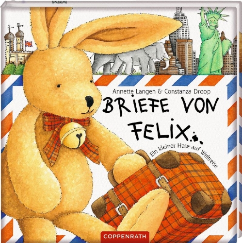 Buchcover und Innenansicht für das Buch: Briefe von Felix. Ein kleiner Hase auf Weltreise