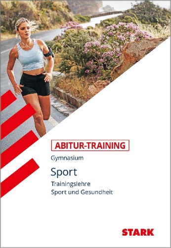 Buchcover und Innenansicht für das Buch: Abitur-Training Sport. Trainingslehre. Leistungskurs