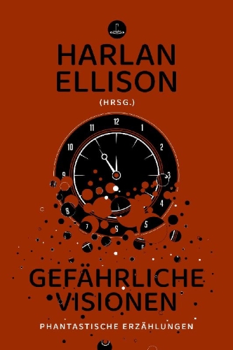 Buchcover und Innenansicht für das Buch: Dangerous Visions