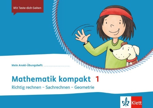 Buchcover und Innenansicht für das Buch: Mein Anoki-Übungsheft. Übungsheft Mathematik kompakt 1