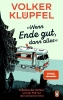 Buchcover und Innenansicht für das Buch: 'Wenn Ende gut, dann alles'