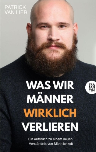 Buchcover und Innenansicht für das Buch: Was wir Männer wirklich verlieren