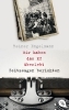 Buchcover und Innenansicht für das Buch: Wir haben das KZ überlebt - Zeitzeugen berichten