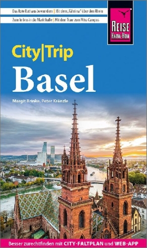 Buchcover und Innenansicht für das Buch: Reise Know-How CityTrip Basel