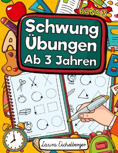 Buchcover und Innenansicht für das Buch: Schwungübungen Ab 3 Jahren