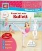 Buchcover und Innenansicht für das Buch: WAS IST WAS Junior Mitmachheft Komm mit zum Ballett